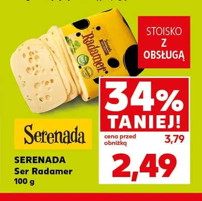 Ser Radamer Serenada promocja w Kaufland