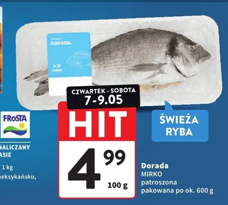 Dorada Mirko patroszona pakowana promocja w Intermarche
