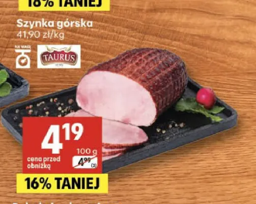 Szynka górska Taurus promocja w Delikatesy Centrum