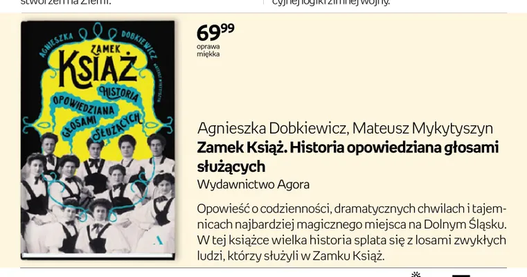 Książka Zamek Książ. Historia opowiedziana głosami służących Agnieszka Dobkiewicz Mateusz Mykytyszyn oprawa miękka promocja w Empik