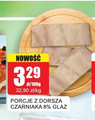 Porcje z dorsza czarniaka 8% glaz promocja w Bingo
