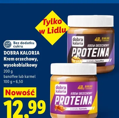Krem orzechowy wysokobiałkowy Dobra Kaloria o smaku banoffee promocja w Lidl