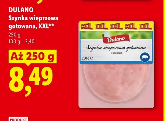 Szynka wieprzowa gotowana XXL Dulano promocja w Lidl