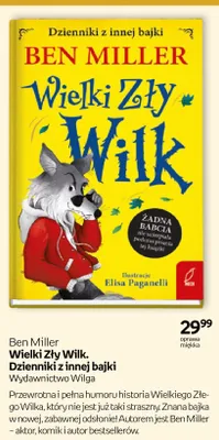 Książka Wielki Zły Wilk. Dzienniki z innej bajki Ben Miller Wydawnictwo Wilga oprawa miękka promocja w Empik