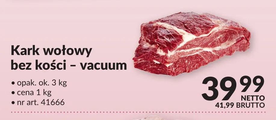 Kark wołowy bez kości - vacuum promocja w Makro