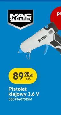 Pistolet klejowy Mac Allister promocja w Castorama