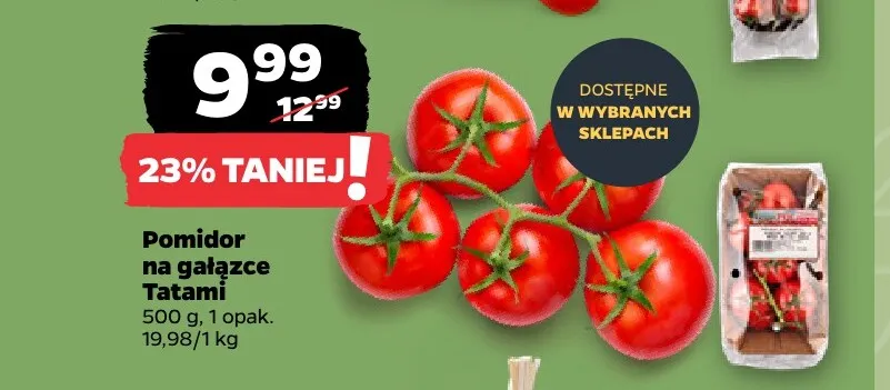 Pomidory na gałązce Tatami promocja w Netto