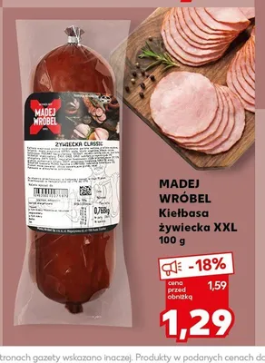 Kiełbasa żywiecka XXL Madej Wróbel promocja w Kaufland