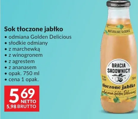 Sok tłoczone jabłko odmiana Golden Delicious słodkie odmiany z marchewką z winogronem z agrestem z ananasem promocja w Makro