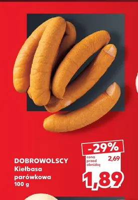 Kiełbasa parówkowa Dobrowolscy promocja w Kaufland