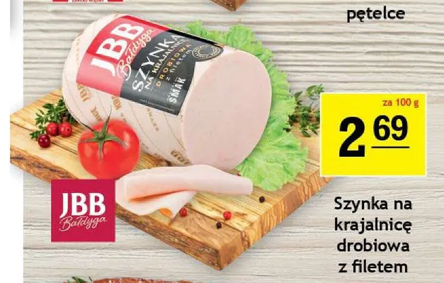 Szynka na krajalnicę drobiowa z filetem JBB Bałdyga promocja w Gram Market