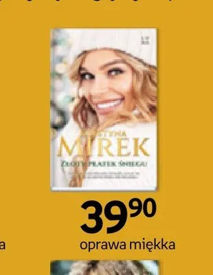Książka Krystyna Mirek Złoty płatek śniegu promocja w Empik