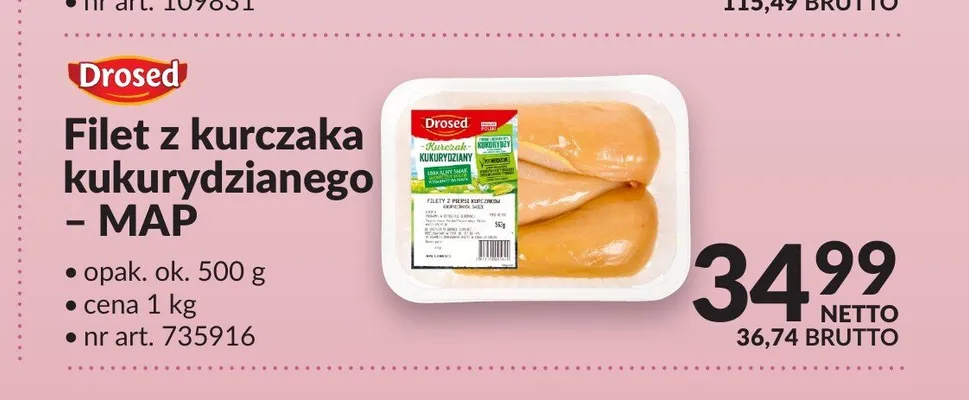 Filet z kurczaka kukurydzianego MAP Drosed promocja w Makro