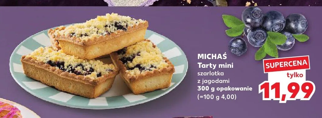 Tarty mini szarlotka z jagodami Michaś promocja w Kaufland