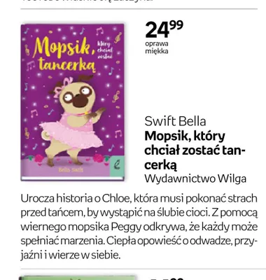 Książka Mopsik, który chciał zostać tancerką oprawa miękka Wydawnictwo Wilga promocja w Empik