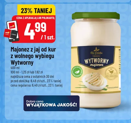 Majonez z jaj od kur z wolnego wybiegu Wytworny Na Szlaku Smaku promocja w POLOmarket