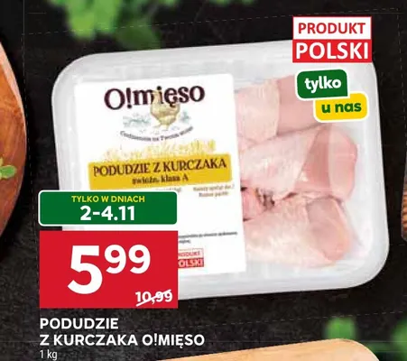 Podudzie z kurczaka O!mięso promocja w Stokrotka