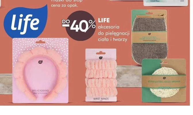 Akcesoria do pielęgnacji ciała i twarzy Life promocja w Super-Pharm