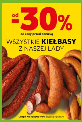 Kiełbasy z naszej lady promocja w Kaufland