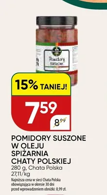 Pomidory suszone w oleju Spiżarnia Chaty Polskiej promocja w Chata Polska