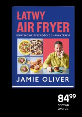 Książka Łatwy Air Fryer Jamie Oliver promocja w Empik