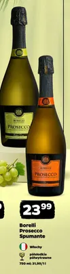 Wino musujące Borelli Prosecco Spumante półwytrawne promocja w Netto