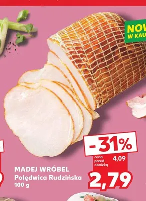 Polędwica Rudzińska Madej Wróbel promocja w Kaufland