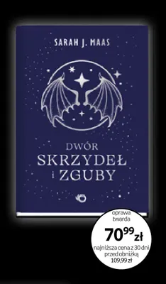 Książka Dwór Skrzydeł i Zguby Sarah J. Maas oprawa twarda promocja w Empik