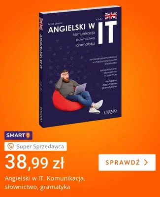 Książka Angielski w IT. Komunikacja, słownictwo, gramatyka Edgard promocja w Allegro