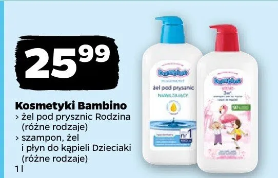 Kosmetyki Bambino żel pod prysznic Rodzina, żel pod prysznic Dzieciaki, płyn do kąpieli Dzieciaki promocja w Netto