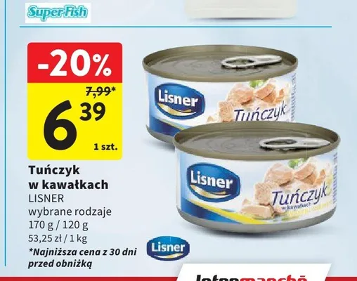 Tuńczyk w kawałkach LISNER promocja w Intermarche