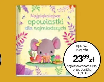Książka Najpiękniejsze opowiastki dla najmłodszych oprawa twarda promocja w Empik