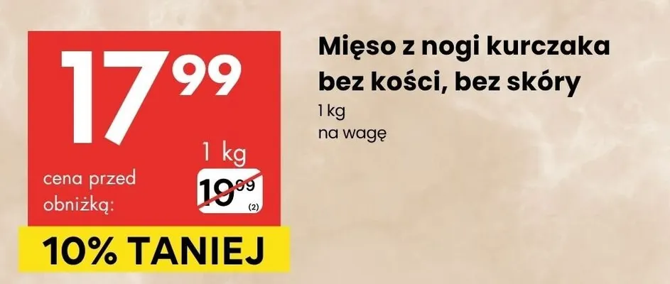Mięso z nogi kurczaka bez kości, bez skóry promocja w Delikatesy Centrum