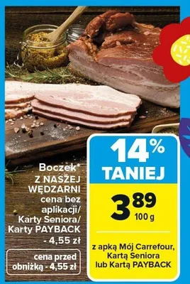 Boczek z naszej wędzarni promocja w Carrefour Market