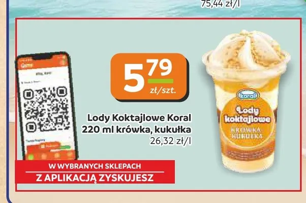 Lody Koktajlowe Koral krówka promocja w Gama