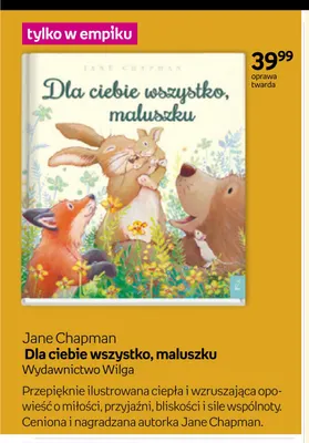 Książka Jane Chapman Dla ciebie wszystko, maluszku Wilga promocja w Empik