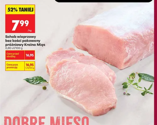 Schab wieprzowy bez kości pakowany próżniowo Kraina Mięs promocja w Biedronka