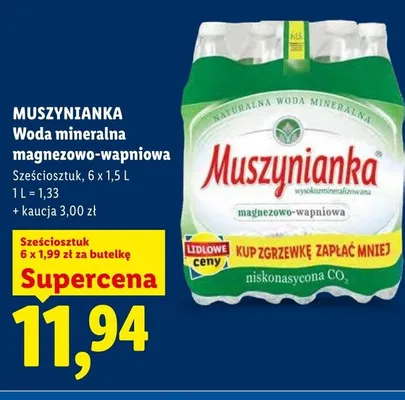 Woda mineralna magnezowo-wapniowa MUSZYNIANKA niskonasycona CO2 6-pak 1,5l promocja w Lidl