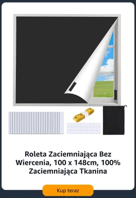 Roleta zaciemniająca bez wiercenia 100x148 cm promocja w Amazon