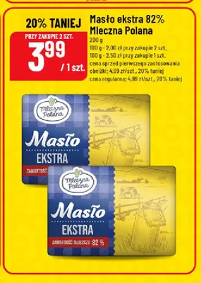 Masło ekstra Mleczna Polana 82% promocja w POLOmarket