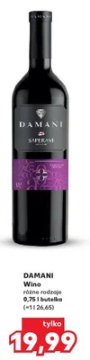 Wino Damani, różne rodzaje promocja w Kaufland