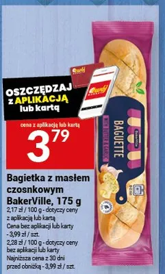Bagietka z masłem czosnkowym BakerVille promocja w Twój Market