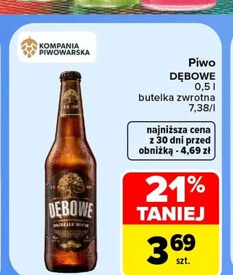 Piwo Dębowe promocja w Carrefour Market