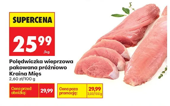 Polędwiczka wieprzowa pakowana próżniowo Kraina Mięs promocja w Biedronka