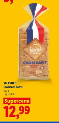Croissant Toast Smashed promocja w Lidl