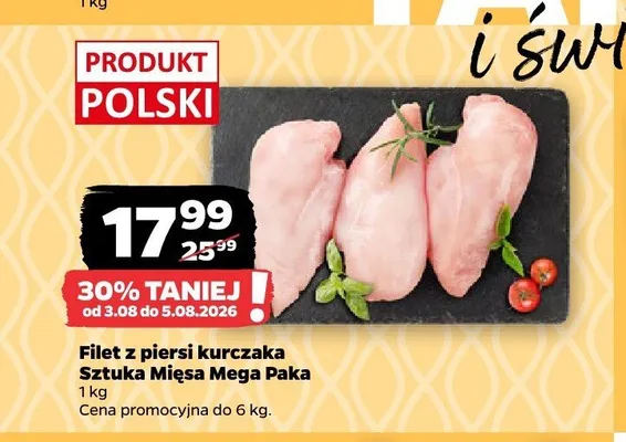 Filet z piersi kurczaka Sztuka Mięsa Mega Paka promocja w Netto
