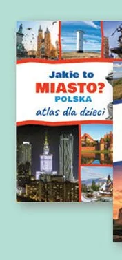 Książka Jakie to miasto? Polska atlas dla dzieci promocja w Biedronka