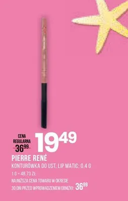 Konturówka do ust Pierre René Lip Matic promocja w Drogerie Natura