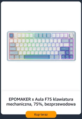 Klawiatura mechaniczna Epomaker x Aula F75 75% bezprzewodowa promocja w Amazon