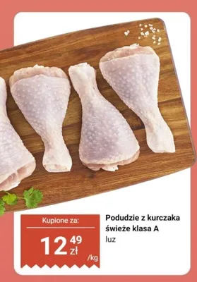 Podudzie z kurczaka świeże klasa A luz promocja w Dino